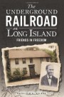 New Long Island Underground Railroad Sites Revealed in Prof's Latest Book